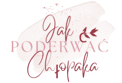 Jak poderwać chłopaka – sprawdzone sposoby na podryw